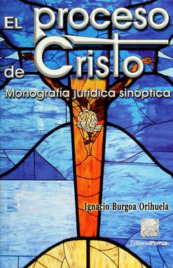 El proceso de Cristo